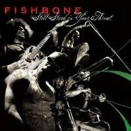 Fishbone, Still Stuck In Your Throat (CD)