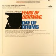 John F. Kennedy, Years Of Lightning, Days Of Drums [Documentary Recording] (LP)