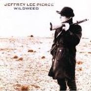 Jeffrey Lee Pierce, Wildweed (CD)