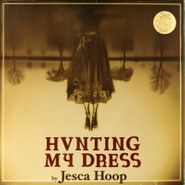 Jesca Hoop, Hunting My Dress (LP)