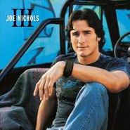 Joe Nichols, Joe Nichols III (CD)