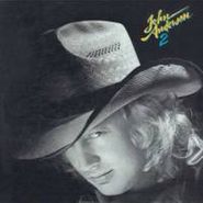 John Anderson, 2 (CD)