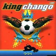 King Changó, King Changó (CD)