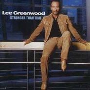 Lee Greenwood, Stronger Than Time (CD)