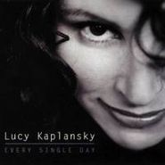 Lucy Kaplansky, Every Single Day (CD)
