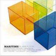 Maritime, Glass Floor (CD)