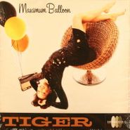 Maximum Balloon, Tiger / Quantum Exit (7")