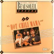 Michael Doucet, Hot Chili Mama (LP)
