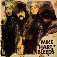 Mike Hart, Mike Hart Bleeds (CD)