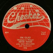 Mitzi Mars, I'm Glad / Roll 'Em (78)
