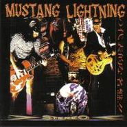 Mustang Lightning, Mustang Lightning (CD)