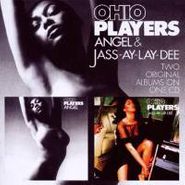 Ohio Players, Angel / Jass-Ay-Lay-Dee (CD)