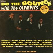 The Olympics, Do The Bounce With The Olympics (LP)
