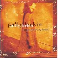 Patty Larkin, Strangers World (CD)