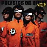 Polysics, Polysics Or Die!!!! - Vista [CD/DVD] (CD)