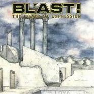 Bl'ast!, Power Of Expression (CD)