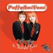 Puffy AmiYumi, An Illustrated History (CD)