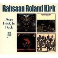 Rahsaan Roland Kirk, Aces Back To Back (CD)