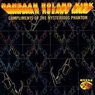 Rahsaan Roland Kirk, Compliments of the Mysterious Phantom (CD)