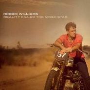 Robbie Williams, Reality Killed The Video Star (CD)