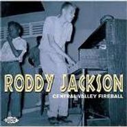 Roddy Jackson, Central Valley Fireball (CD)
