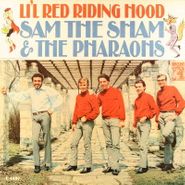Sam The Sham & The Pharaohs, Li'l Red Riding Hood (LP)