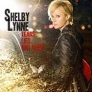 Shelby Lynne, Tears, Lies, And Alibis (CD)
