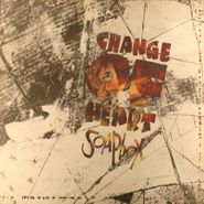 Change of Heart, Soapbox (LP)