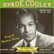 Spade Cooley, King of Western Swing (CD)