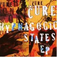 The Cure, Hypnagogic States EP (CD)