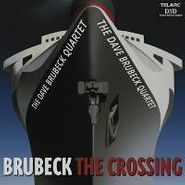 The Dave Brubeck Quartet, The Crossing (CD)