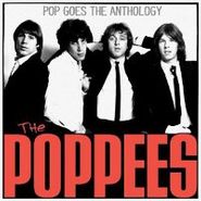 The Poppees, Pop Goes The Anthology [Limted Edition, Colored Vinyl] (LP)