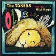 The Tokens, Oldies Are Now (CD)