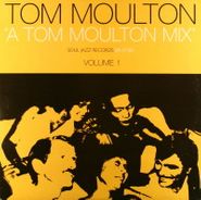 Tom Moulton, A Tom Moulton Mix Volume 1 [UK] (LP)