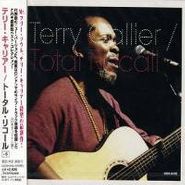 Terry Callier, Total Recall [Japanese Bonus Tracks] (CD)