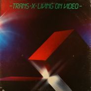 Trans-X, Living On Video (LP)