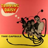 Tripping Daisy, Time Capsule (LP)