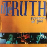 The Truth, Weapons Of Love (LP)