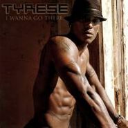 Tyrese, I Wanna Go There (CD)