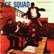 Vice Squad, Teenage Rampage / High Spirits [Test Pressing] (7")