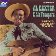 Al Dexter & His Troopers, Pistol Packin' Mama (CD)