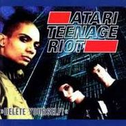 Atari Teenage Riot, Delete Yourself (CD)