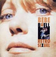 Bebe Buell, Retrosexual (CD)