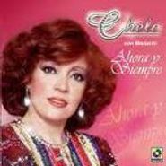 Chelo, Ahora Y Siempre (CD)