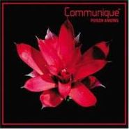 Communiqué, Poison Arrows (CD)