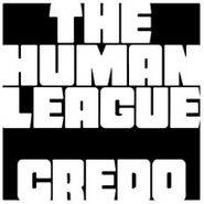 The Human League, Credo (CD)