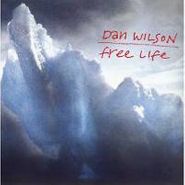 Dan Wilson, Free Life (CD)