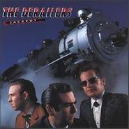 Derailers, Jackpot (CD)