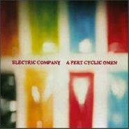 Electric Company, Pert Cyclic Omen (CD)