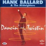Hank Ballard, Dancin' & Twistin (CD)